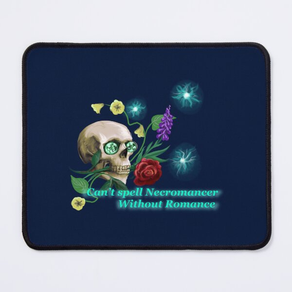 Item preview, Can’t Spell Necromancer without Romance designed and sold by LakeviewCo.