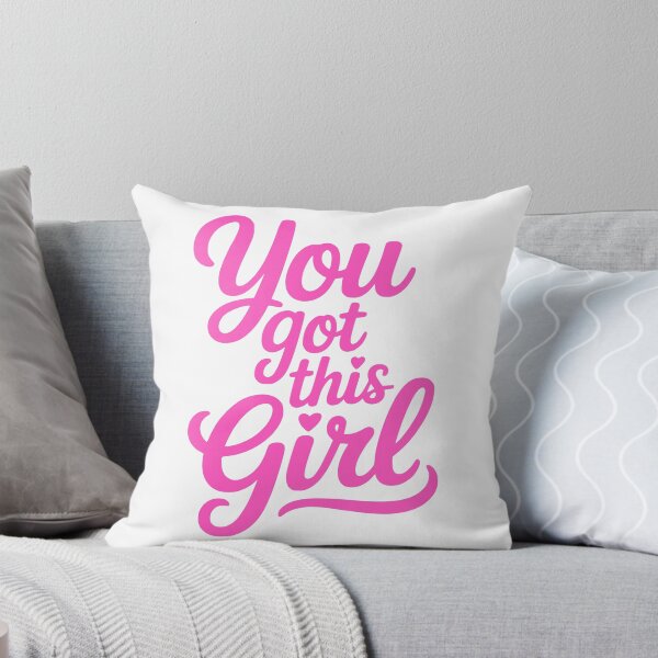 Item preview, You Got This Girl! Pink Girly Quote designed and sold by PMCreative.