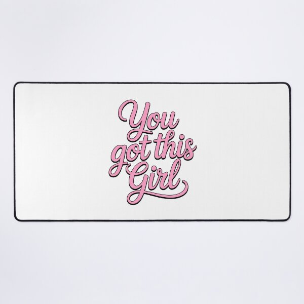 Item preview, You Got This Girl! Pink Girly Quote designed and sold by PMCreative.