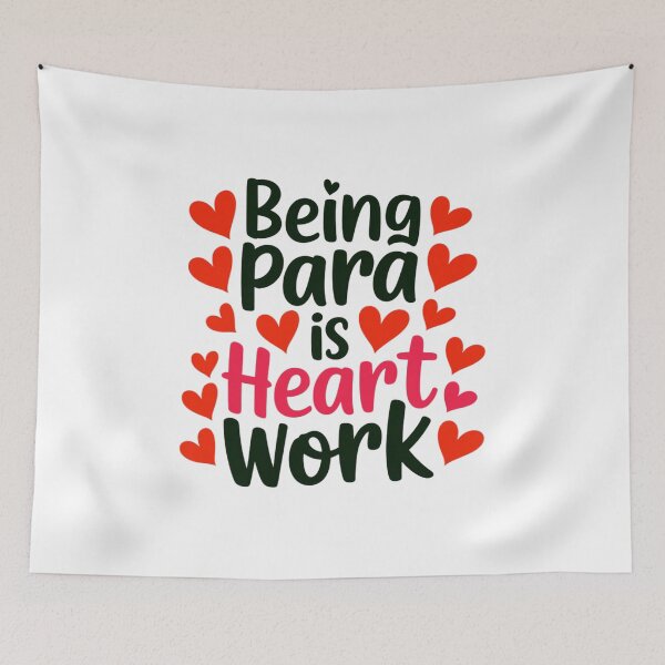 Item preview,  Being Para Is Heart Work is a gift idea for special teacher designed and sold by ketkacreations.