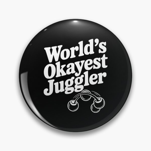 Item preview, World’s Okayest Juggler designed and sold by Frank Ring.