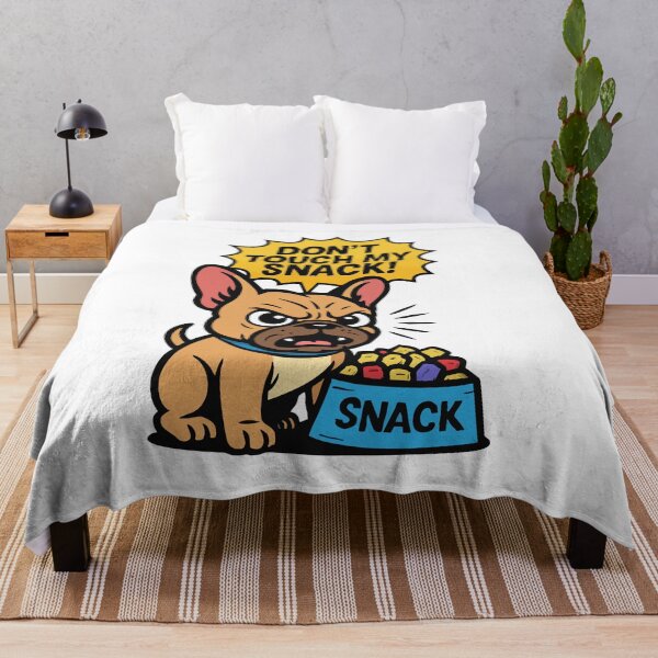Item preview, French bulldog shouting “Don’t Touch My Snack!” comic humor style designed and sold by Tong4130.
