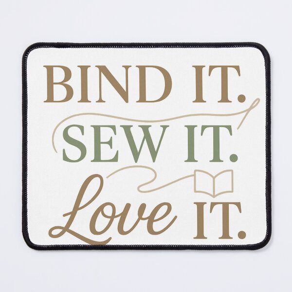 Item preview, Bind it. Sew it. Love it! designed and sold by Iail Ioa.