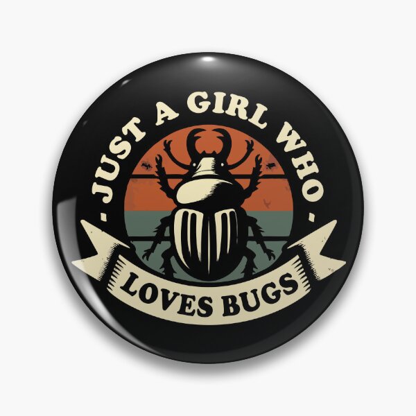 Item preview, Just a Girl who loves bugs designed and sold by Scaryzz.