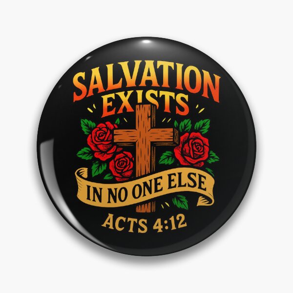 Item preview, Acts 4:12 Salvation Exists In No One Else designed and sold by plushism.