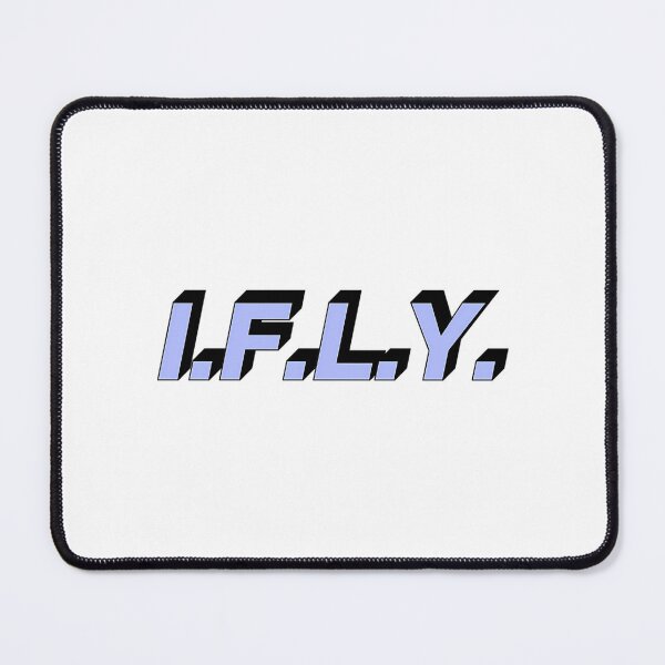 Item preview, I.F.L.Y. designed and sold by darin-mack.