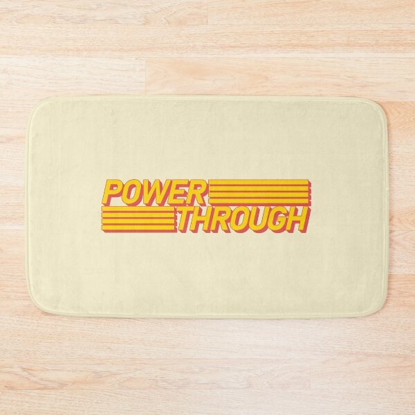 Item preview, Power Through designed and sold by Daniel J. Carville.
