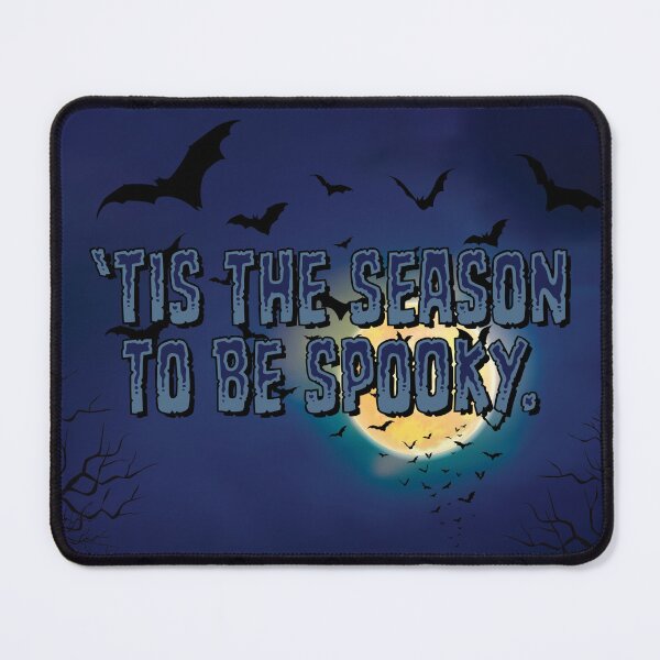 Item preview, 'Tis the Season to be Spooky designed and sold by sillyjess.