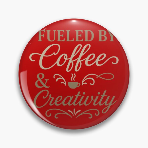 Item preview, Fueled by coffee and creativity  designed and sold by Iail Ioa.
