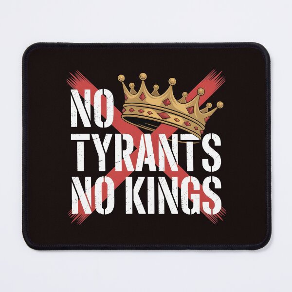Item preview, No Tyrants No Kings designed and sold by Redgiant87x.