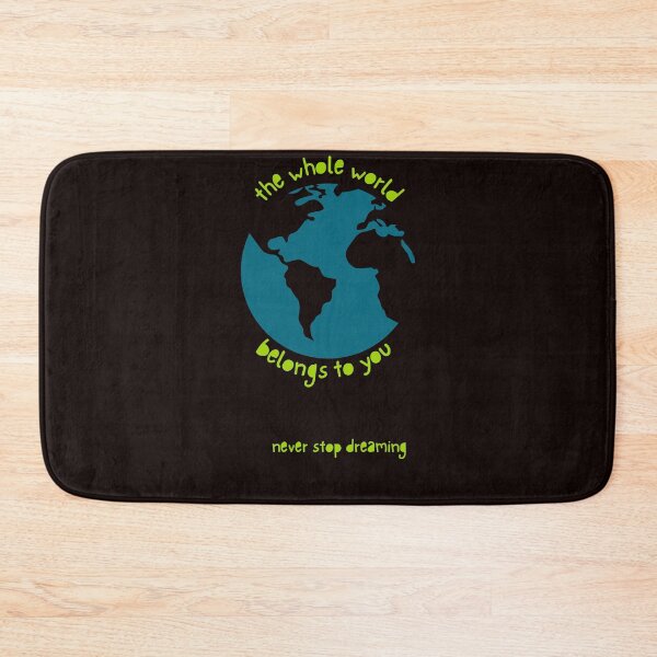 Item preview, "The Whole World Belongs To You – Never Stop Dreaming" motivational gifts designed and sold by Nikoverse.
