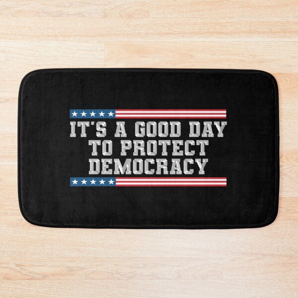 Item preview, It's A Good Day to Protect Democracy Politics Democrat designed and sold by gear-posters.