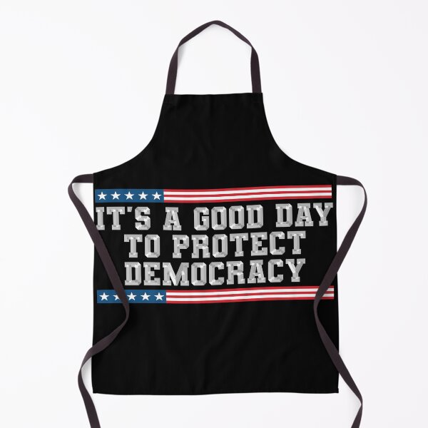 Item preview, It's A Good Day to Protect Democracy Politics Democrat designed and sold by gear-posters.