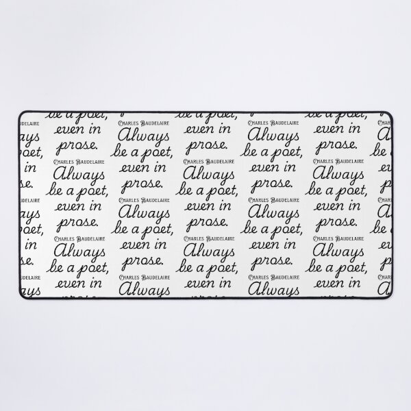 Item preview,  Copy Of Charles Pierre Baudelaire Always Be A Poet Even In Prose. designed and sold by alion-manne.
