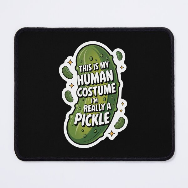 Item preview, This Is My Human Costume I’m Really a Pickle – Funny Pickle designed and sold by Ania_BM.