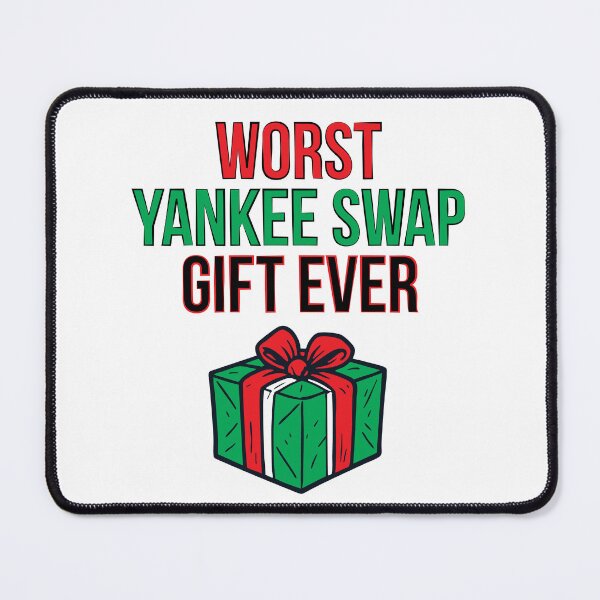 Item preview, Worst Yankee Swap Gift Ever designed and sold by Rvgill22.