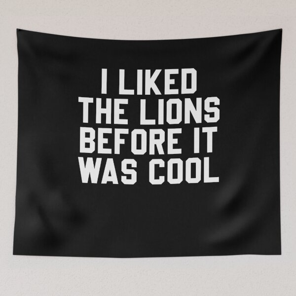 Item preview, I liked the lions before it was cool designed and sold by JanessaHardi.
