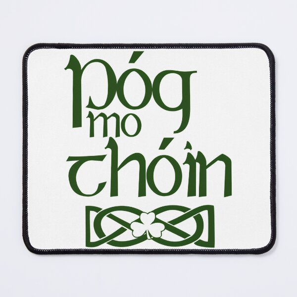 Item preview,  Pog Mo Thoin designed and sold by wilfre-dgill.