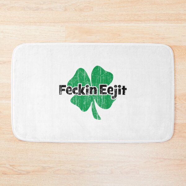 Item preview,  Feckin Eejit designed and sold by wilfre-dgill.