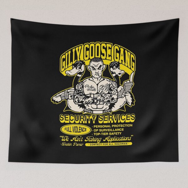 Item preview, Dustin Poirier Gilly Goose Gang Security Services We Ain't Taking Applications designed and sold by JeyVel.