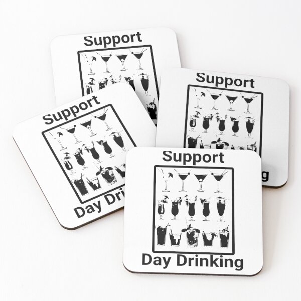 Item preview,  Support Day Drinking designed and sold by wilfre-dgill.