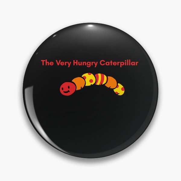 Item preview, Very Hungry Caterpillar Funny Gift For Food Lovers designed and sold by sz0g0.