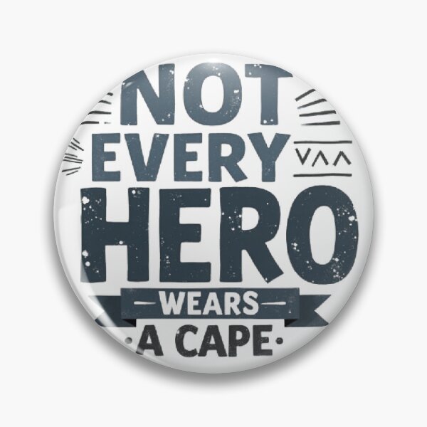 Item preview, Not Every Hero Wears a Cape – Vintage Typography Design designed and sold by Artaprintly.