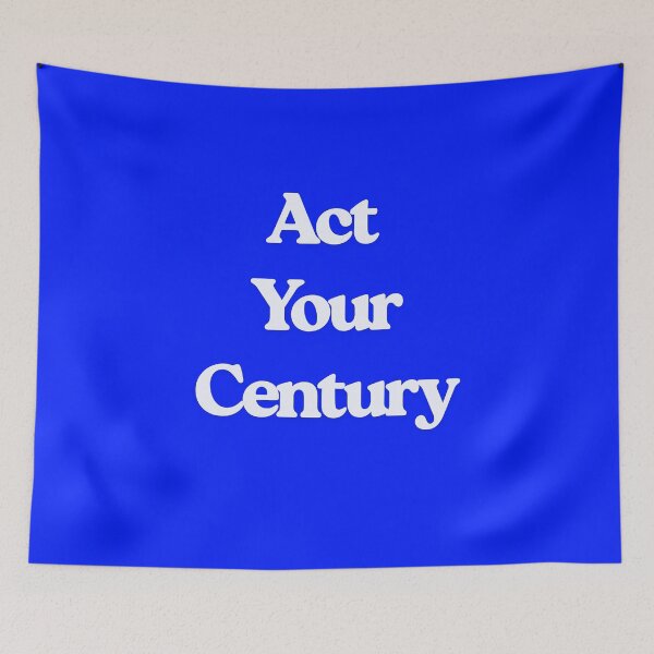 Item preview, Act Your Century designed and sold by Echo Aesthetics.
