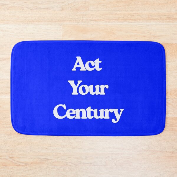 Item preview, Act Your Century designed and sold by Echo Aesthetics.