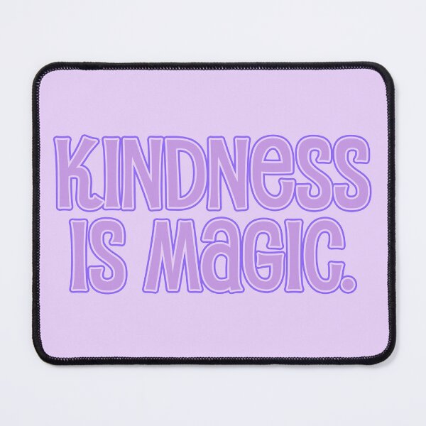Item preview, Kindness Is Magic - Lilac designed and sold by sillyjess.