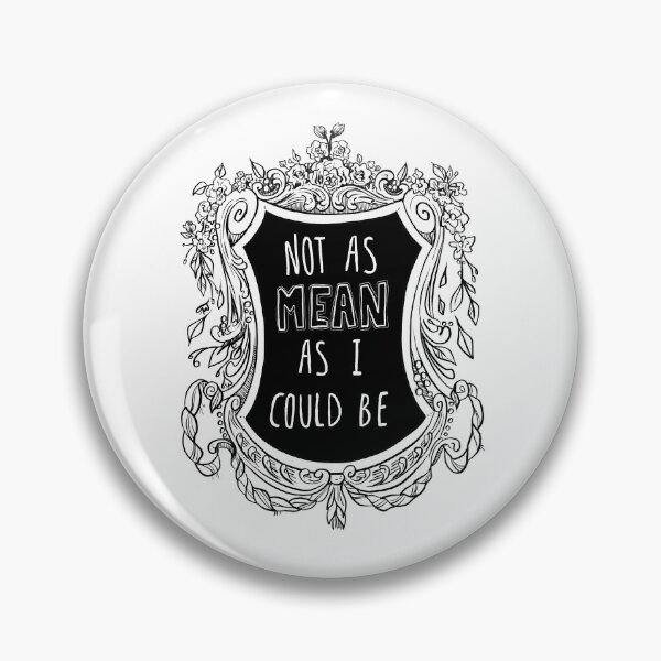 Item preview, Not As Mean designed and sold by studio-unruly.