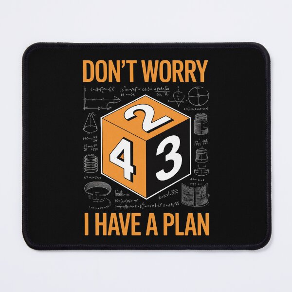 Item preview, Don’t Worry I Have a Plan – Funny Math Geek designed and sold by PrintAtelier.