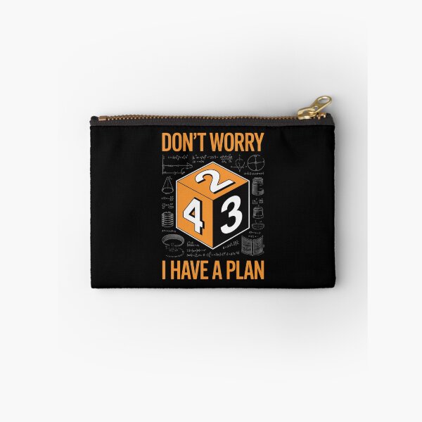 Item preview, Don’t Worry I Have a Plan – Funny Math Geek designed and sold by PrintAtelier.