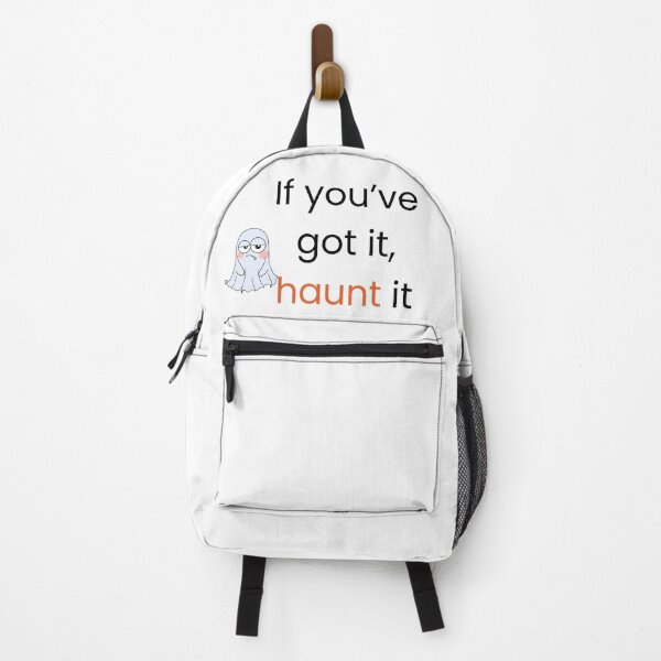Item preview, If you’ve got it, haunt it designed and sold by shae Shop.