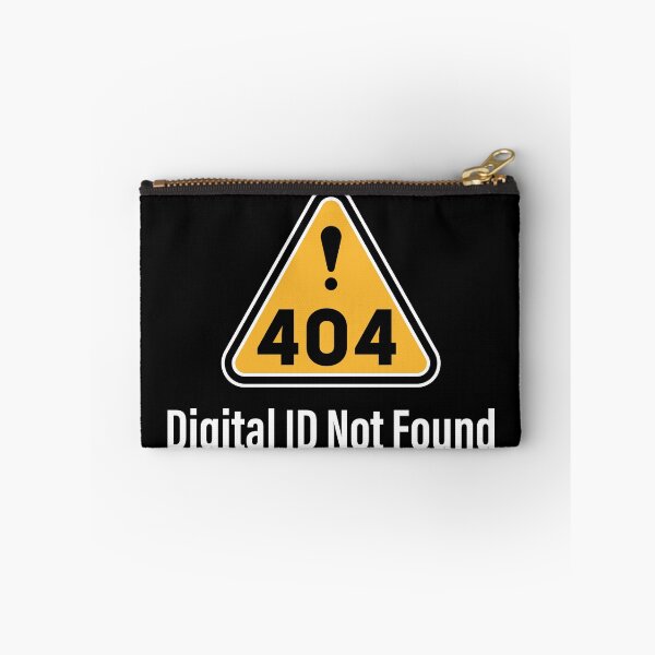 Item preview, 404 Error Digital ID Not Found Warning Sign - Anti Digital ID UK Protest designed and sold by pemperos.