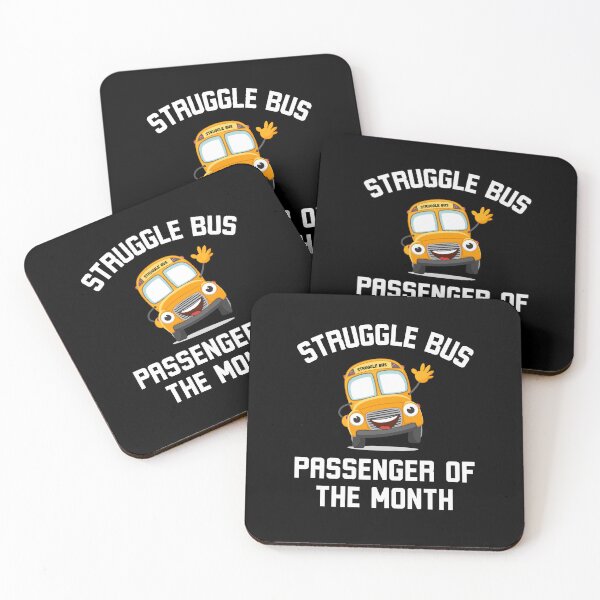 Item preview, Struggle Bus passenger of the month Funny Struggle Bus joke designed and sold by snowry.