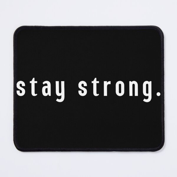 Item preview, Stay Strong – Faith & Motivation Design designed and sold by DailyStrength.