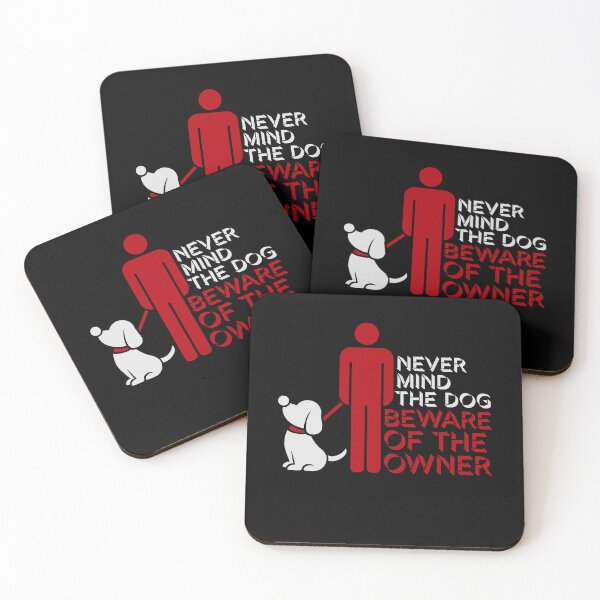 Item preview, Never Mind The Dog Beware Owner Warning Humor designed and sold by shirt-o-mat.