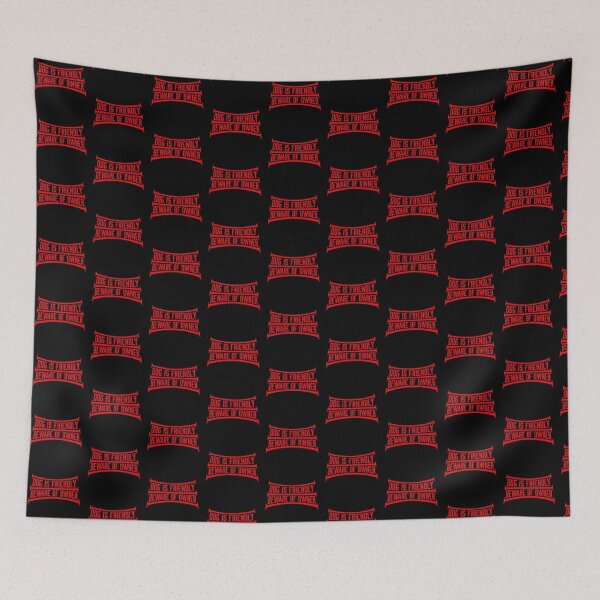 Item preview, Dog Is Friendly Beware Owner Warning Humor Protective designed and sold by shirt-o-mat.