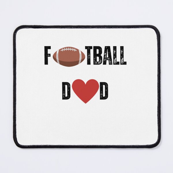 Item preview, Football Dad designed and sold by Foxy Candy.