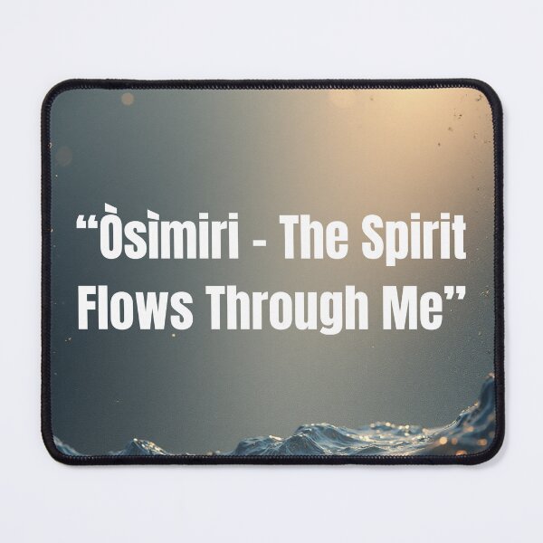 Item preview, “Òsìmiri – The Spirit Flows Through Me” designed and sold by KingIgboDesign1.