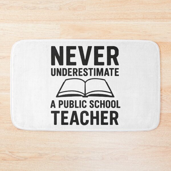 Item preview,  Never Underestimate A Public School Teacher designed and sold by Anniko Art Studio.