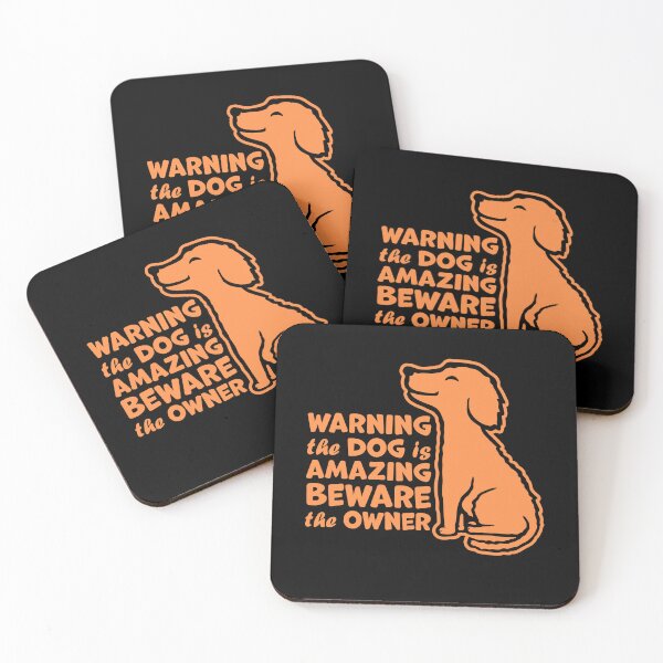 Item preview, Warning Dog Is Amazing Beware Owner Protective Humor designed and sold by shirt-o-mat.
