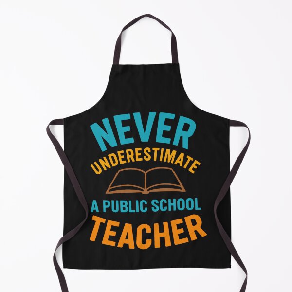 Item preview, Never Underestimate A Public School Teacher designed and sold by Anniko Art Studio.
