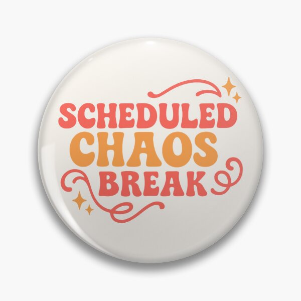 Item preview, Scheduled Chaos Break designed and sold by Dopamine Glitch.