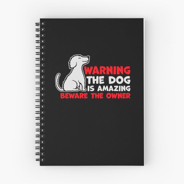 Item preview, Warning Dog Is Amazing Beware Owner Protective Humor designed and sold by shirt-o-mat.