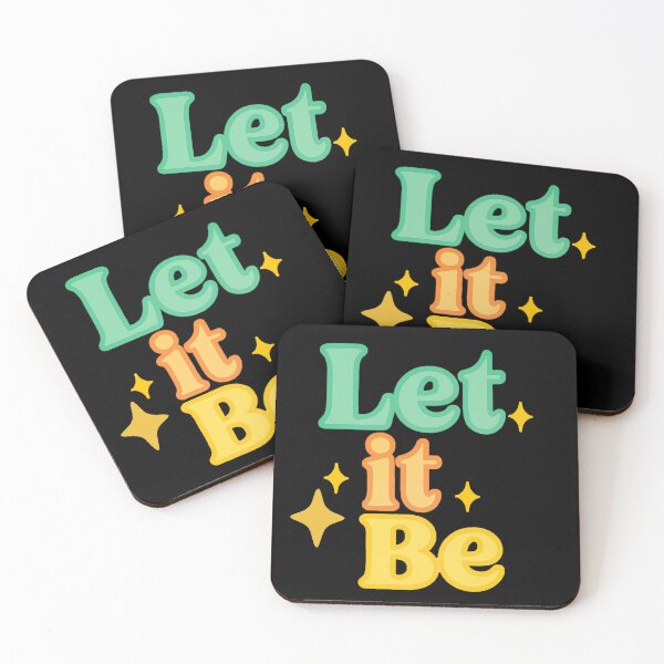 Item preview, Let It Be designed and sold by Dopamine Glitch.
