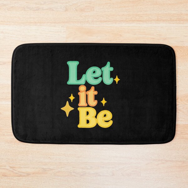 Item preview, Let It Be designed and sold by Dopamine Glitch.