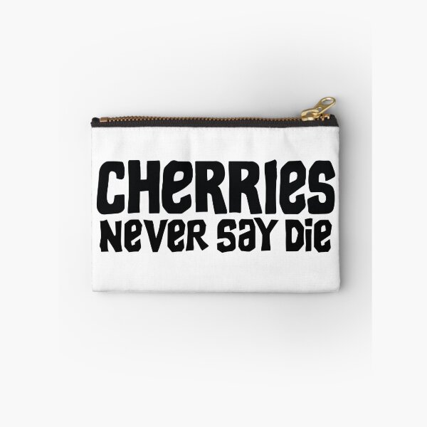 Item preview, Cherries Never Say Die - AFCB - Black Text designed and sold by ChezDezigns.