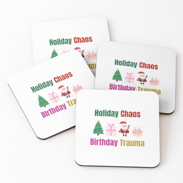 Item preview, Holiday Chaos Birthday Trauma | Funny December Birthday Christmas Design designed and sold by luckyhue.